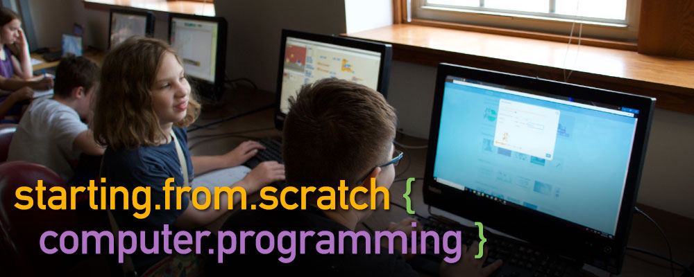 Starting From Scratch: Computer Programming